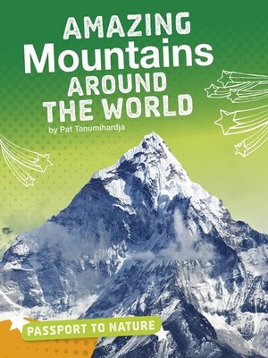 cover image of Amazing Mountains Around the World